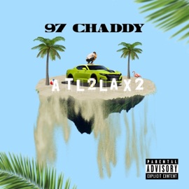 Light Me Up (feat. Yung Stuw) 97 Chaddy