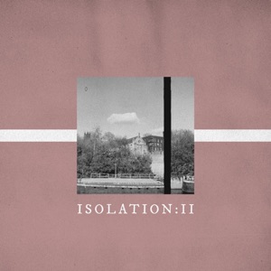 Isolation: II - EP