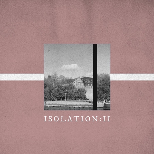 Isolation: II - EP