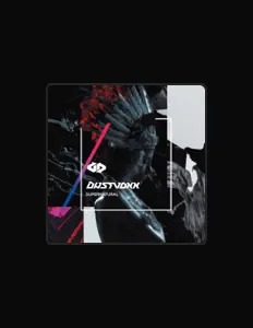 聆聽 Dustvoxx、觀看音樂影片、閱讀小傳、查看巡演日期等！
