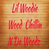 Chillin' N Da Woodz - Single