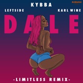 Dale (feat. Leftside & Karl Wine) [Limitless Remix] artwork