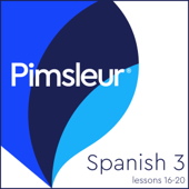 Pimsleur Spanish Level 3 Lessons 16-20 - Pimsleur Cover Art