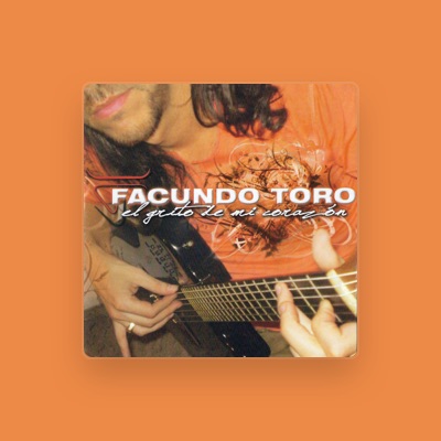 Listen to Facundo Toro, watch music videos, read bio, see tour dates & more!