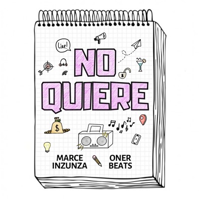 No Quiere (feat. OnerBeats) - Single