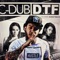 D.T.F (feat. Bigmattbeatz) - C-Dub lyrics