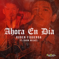 Ahora en Día - Single - Ruben Figueroa