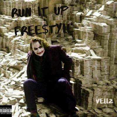 Run It Up Free$tyle - Single