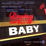 Original Broadway Cast of Baby & Liz Callaway - The Story Goes On