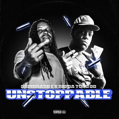 Unstoppable (feat. Rio Da Yung OG) - Single