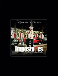 Listen to Impostores De Nuevo Leon, watch music videos, read bio, see tour dates & more!