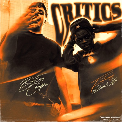 Critics (feat. Quin NFN) - Single
