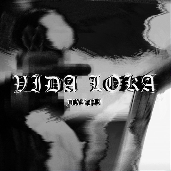Vida Loka