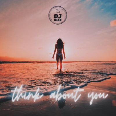 Think About You - Single