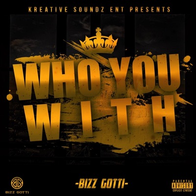 Who You With - Single