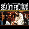 Beautiful (feat. Bobby Brown) [Radio Edit] - Damian "Jr. Gong" Marley