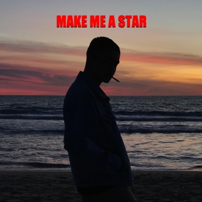 Make Me a Star - Single