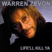 Warren Zevon - I Was in the House When the House Burned Down