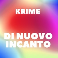 Di Nuovo Incanto - Single - Krime