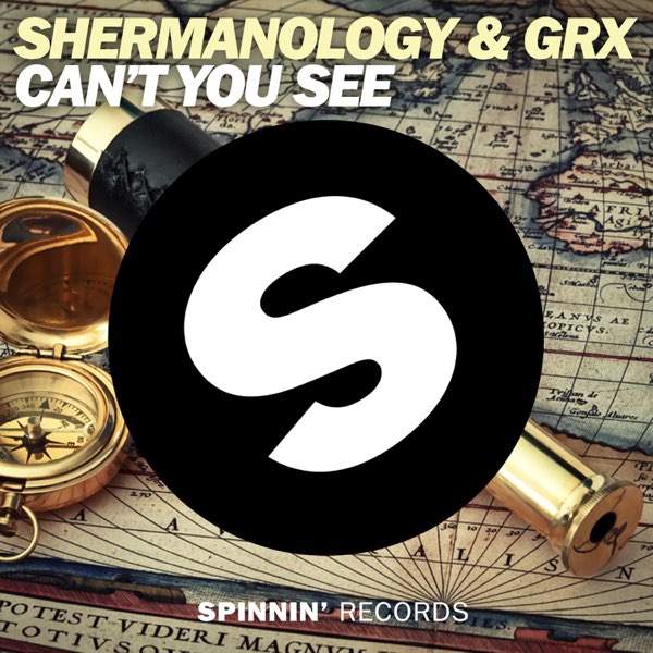 Can't You See - Single - Album by Shermanology & GRX - Apple