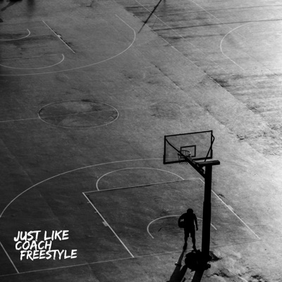 Just Like Coach (Freestyle) - Single