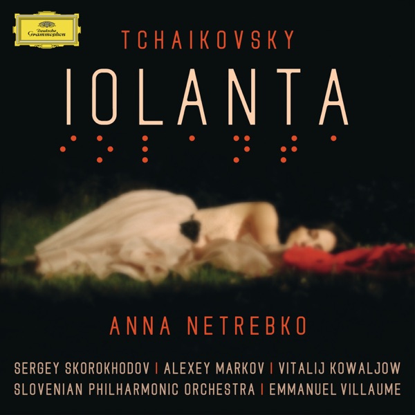 Tchaikovsky: Iolanta (Live at Philharmonie Essen, 2012)