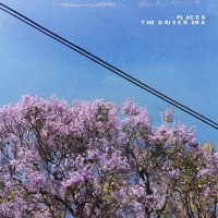Places - Single - THE DRIVER ERA
