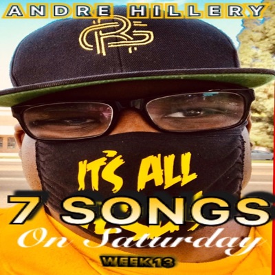 7 Songs on Saturday Week 13