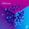 Over & Done - Single, 2019