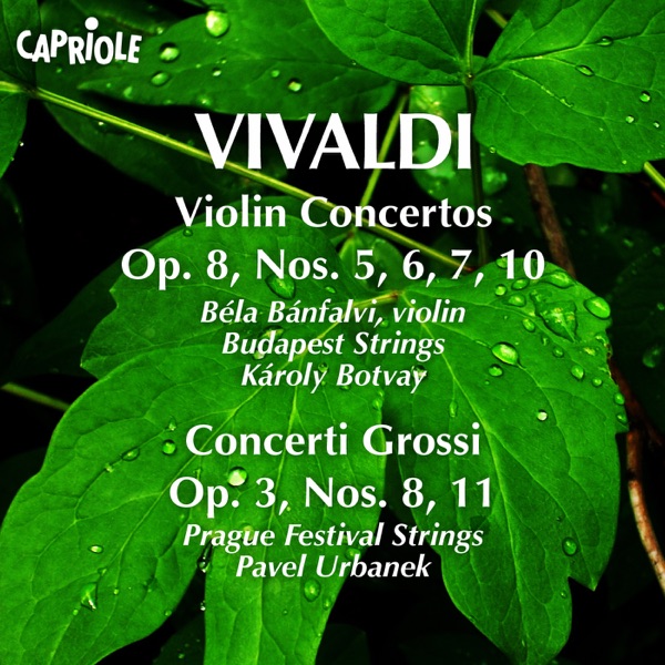 Vivaldi, A.: Violin Concertos, Op. 8, Nos. 5-7, 10 - Concerti Grossi, Op. 3, Nos. 8, 11