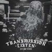 Transmission Listen - Single - Helado Negro