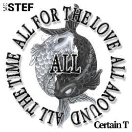 All the Time (feat. Space Kase & Mistasweet) Mc Stef