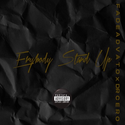 Everybody Stand Up (feat. Dr Cero) - Single