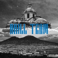 Drill Team (feat. Big Effe) - Single - Young Steeve