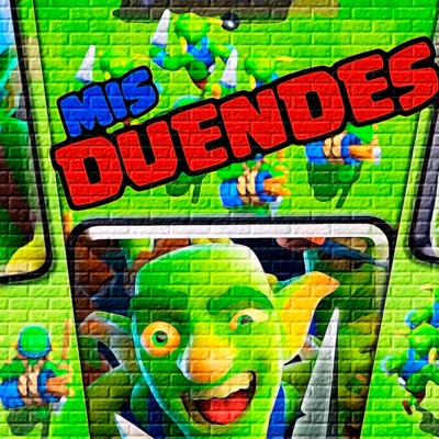 Mis Duendes Parodia Clash Royale - Single