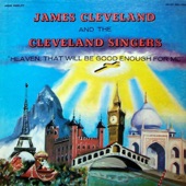 James Cleveland And The Cleveland Singers,James Cleveland and The Cleveland Singers - Heartaches