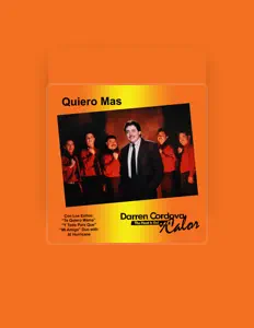 收听 Darren Cordova y Calor、观看音乐视频、阅读小传、查看巡演日期等 ！