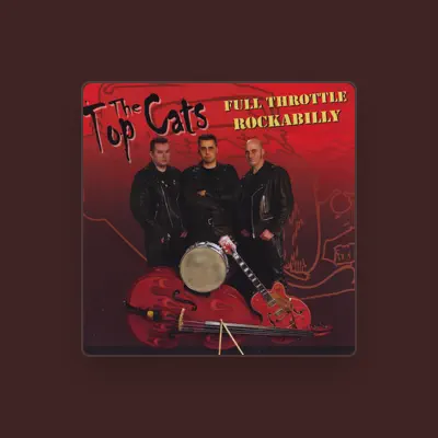 Listen to The Top Cats, watch music videos, read bio, see tour dates & more!