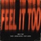 Feel It Too - Tainy, Jessie Reyez & Tory Lanez lyrics