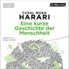 Eine kurze Geschichte der Menschheit - Yuval Noah Harari