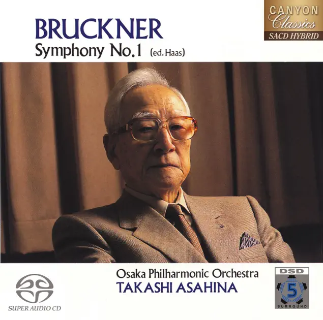 朝比奈 隆 生誕100周年 ブルックナー交響曲全集① 交響曲第1番 ハ短調