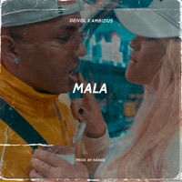 Mala - Single - Deivol & Ambizius