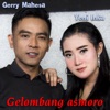 Gelombang Asmoro (feat. Gerry mahesa) - Single