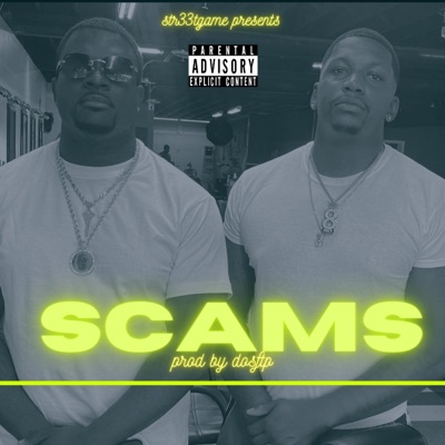 Scams (feat. Gee Dubb) - Single