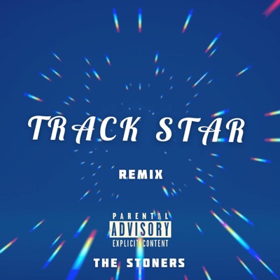 Track Star (Remix) - Single