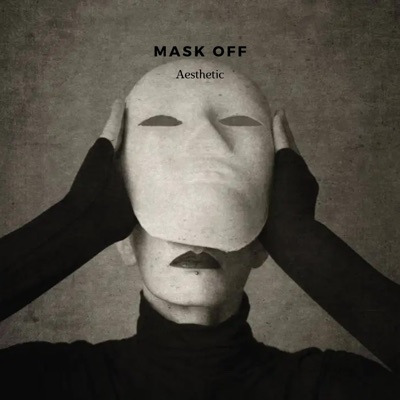 Future - Mask Off (Aesthetic Remix)