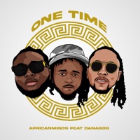 One Time (feat. Danagog) - Single - Africanmigos