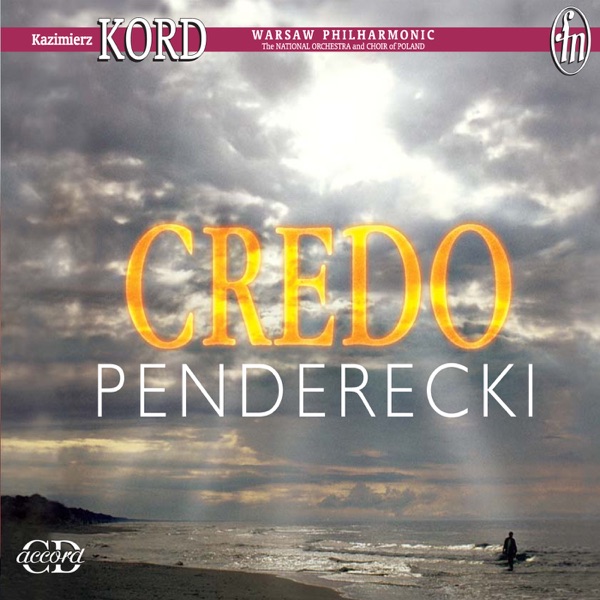 Penderecki, K.: Credo