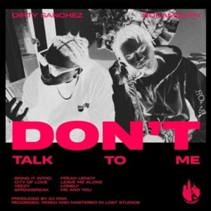 Don't Talk To Me (Instrumentals) [Instrumental]