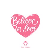 Believe in Love artwork